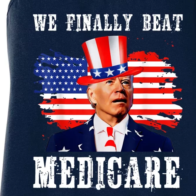 We Finally Beat Medicare Joe Biden Women's Racerback Tank