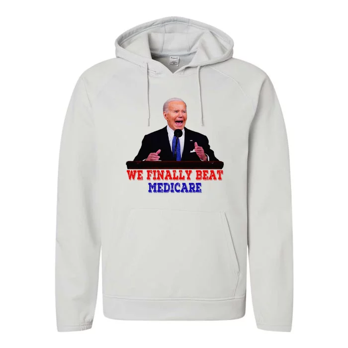 We Finally Beat Medicare Performance Fleece Hoodie