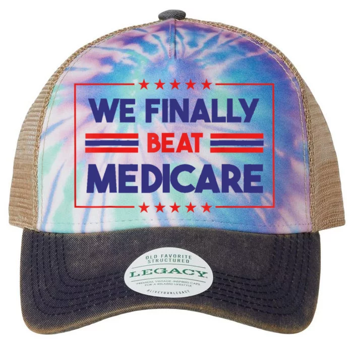 We Finally Beat Medicare Legacy Tie Dye Trucker Hat