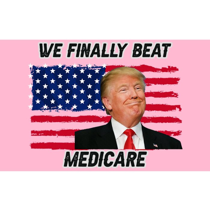 We Finally Beat Medicare Bumper Sticker