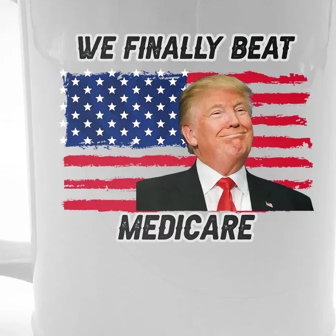 We Finally Beat Medicare Front & Back Beer Stein