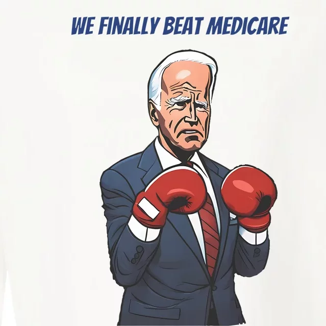 We Finally Beat Medicare Joe Biden Trump Cropped Pullover Crew