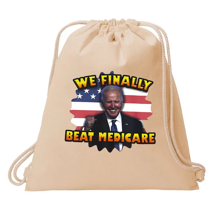 We Finally Beat Medicare Joe Biden Trump Political Debate Drawstring Bag