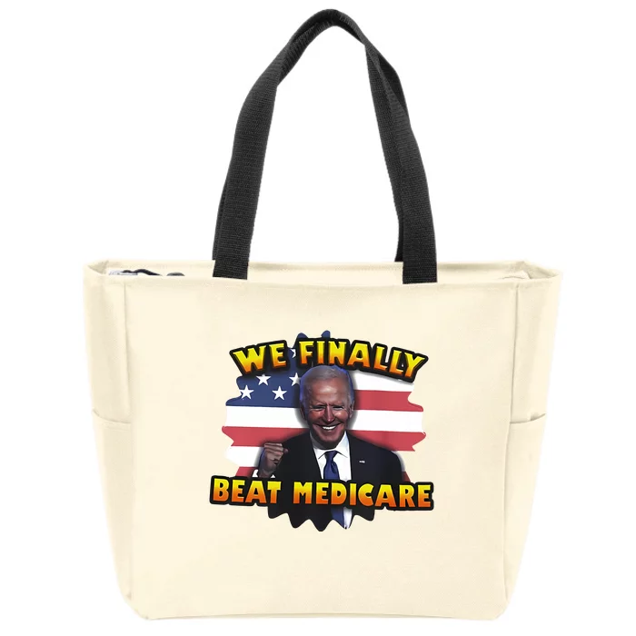 We Finally Beat Medicare Joe Biden Trump Political Debate Zip Tote Bag