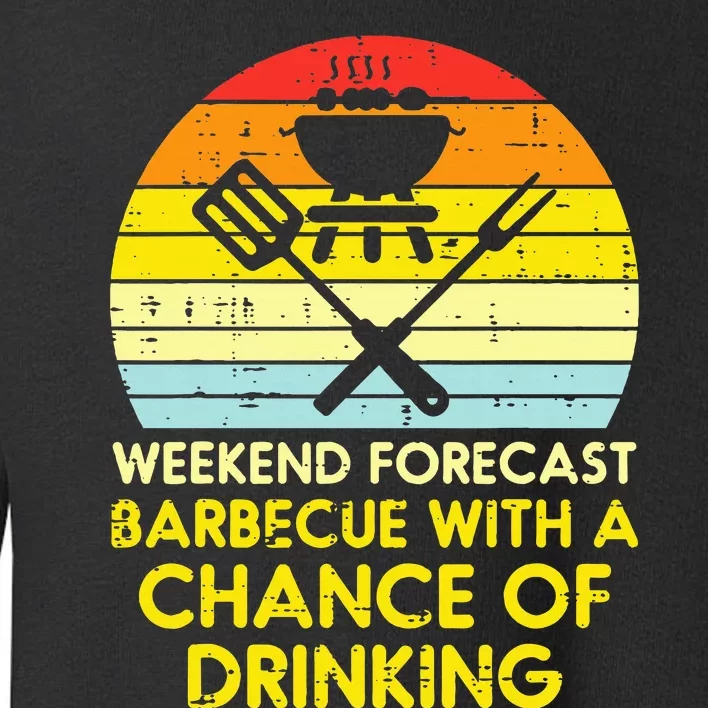 Weekend Forecast Barbecue Funny Bbq Grilling Dad Toddler Sweatshirt