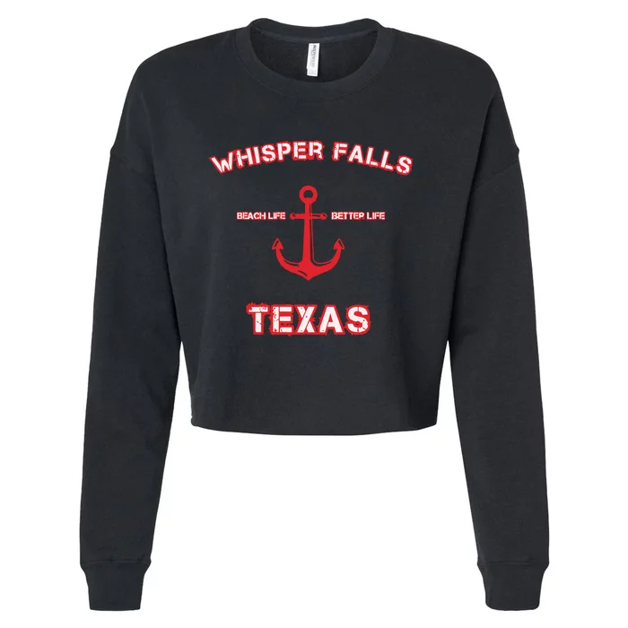 Whisper Falls Beach Life Better Life Texas Cropped Pullover Crew