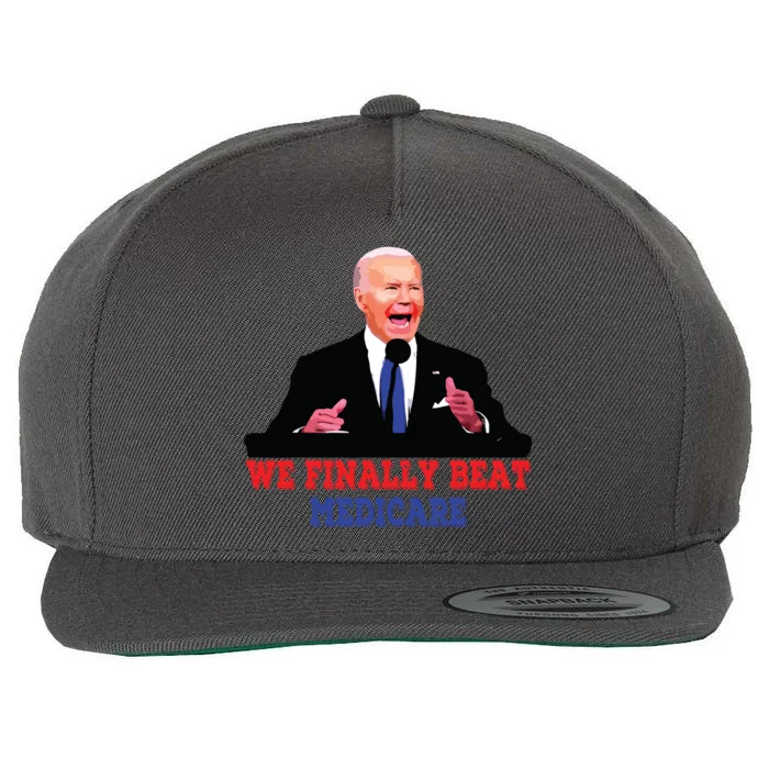 We Finally Beat Medicare Wool Snapback Cap