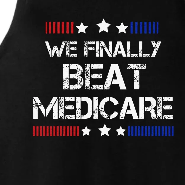 We Finally Beat Medicare Ladies Tri-Blend Wicking Tank