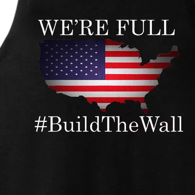 We're Full Build The Wall Patriotic Trump 2024 Ladies Tri-Blend Wicking Tank