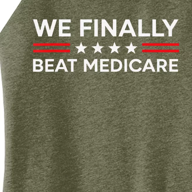 We Finally Beat Medicare Women’s Perfect Tri Rocker Tank