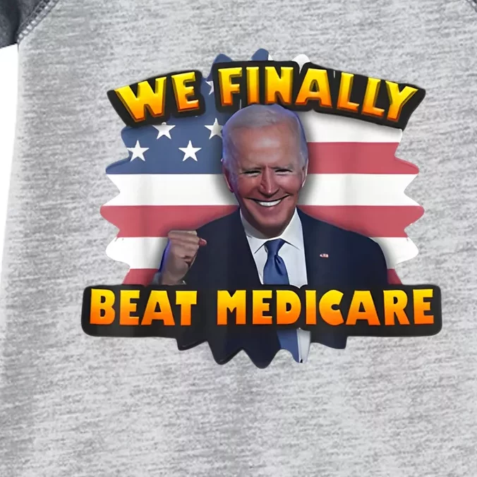 We Finally Beat Medicare Infant Baby Jersey Bodysuit