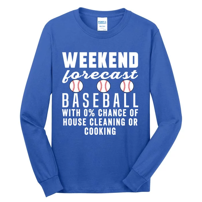 Weekend Forecast Baseball Mom Funny Baseball Softball Sports Gift Tall Long Sleeve T-Shirt