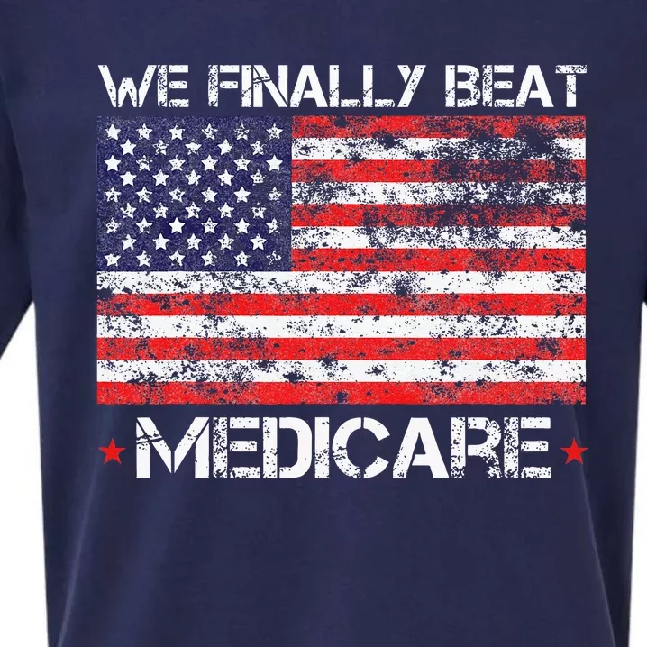 We Finally Beat Medicare Sueded Cloud Jersey T-Shirt