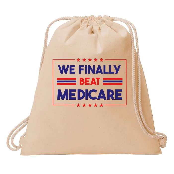 We Finally Beat Medicare Drawstring Bag