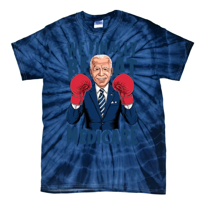 We Finally Beat Medicare Funny Biden Tie-Dye T-Shirt