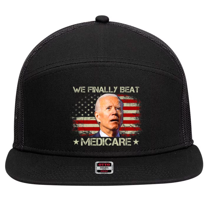 We Finally Beat Medicare Funny Joe Biden 7 Panel Mesh Trucker Snapback Hat