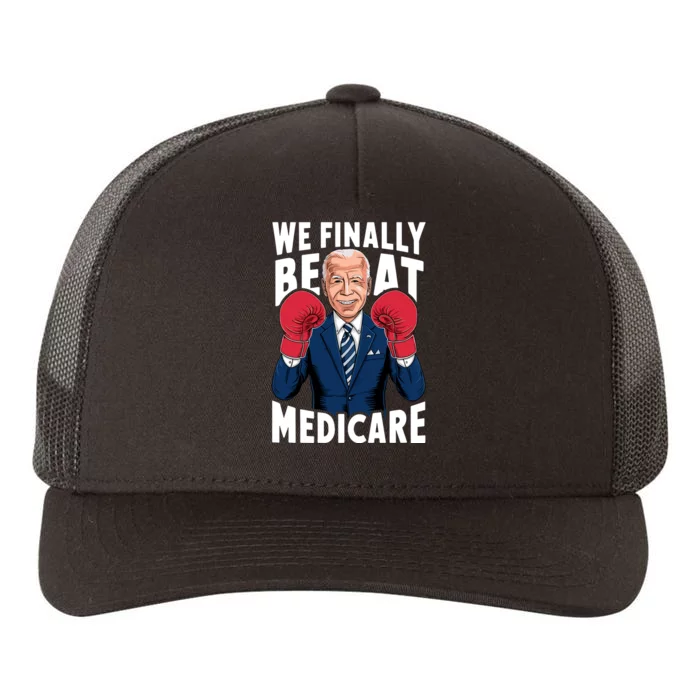 We Finally Beat Medicare Funny Biden Yupoong Adult 5-Panel Trucker Hat