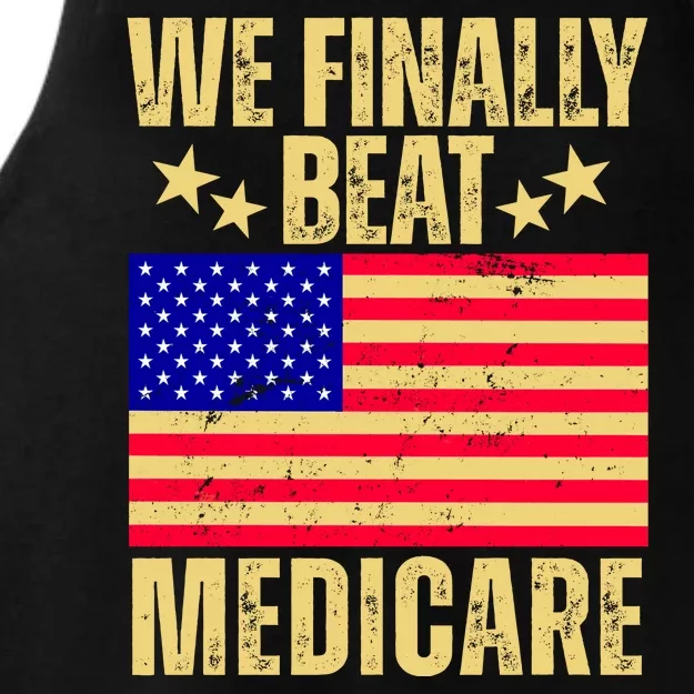 We Finally Beat Medicare Ladies Tri-Blend Wicking Tank