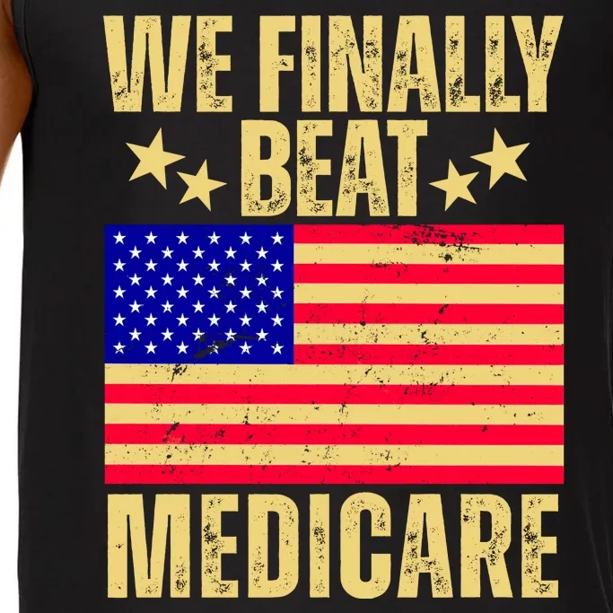 We Finally Beat Medicare Comfort Colors® Tank Top