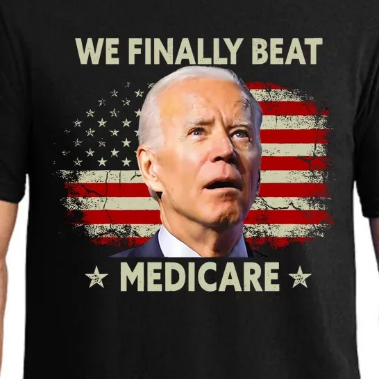 We Finally Beat Medicare Funny Biden Pajama Set