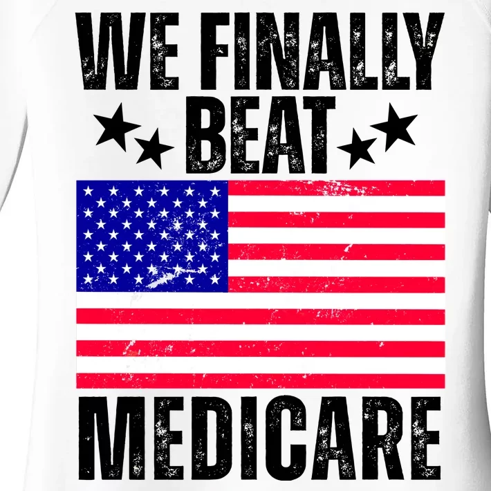 We Finally Beat Medicare Funny Politics 2024 Election Women's Perfect Tri Tunic Long Sleeve Shirt