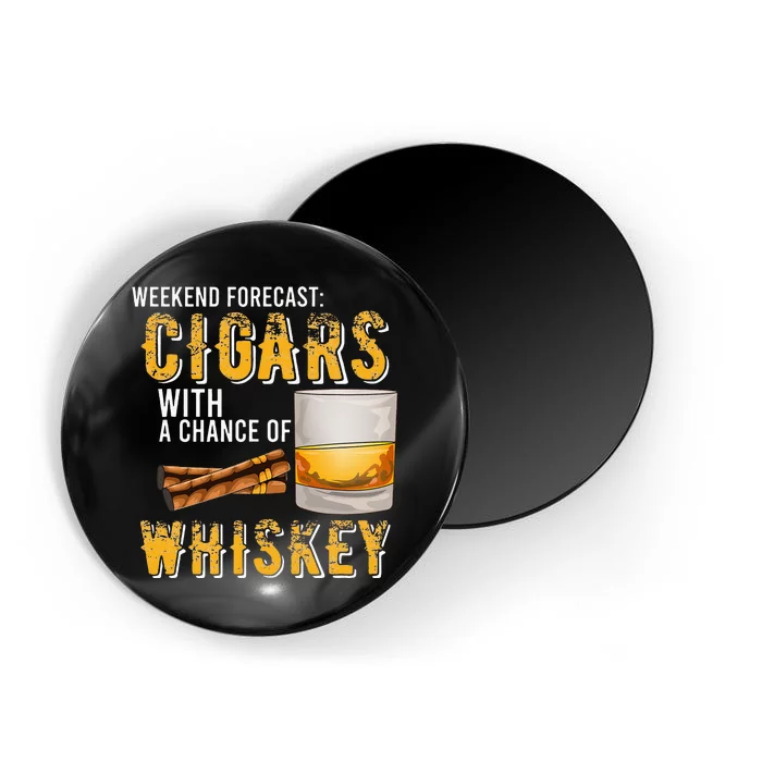 Weekend Forecast Cigars With Chance Of Whiskey Gifts Magnet