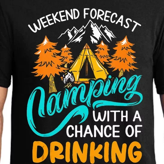 Weekend Forecast Camping With A Chance Of Drinking Pajama Set