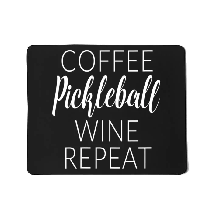 Womens Funny Coffee Pickleball Wine Repeat Gift VNeck TShirt Mousepad