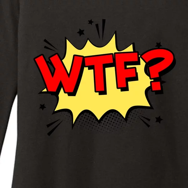 Wtf Funny Comic Book Wtf Gift Womens CVC Long Sleeve Shirt