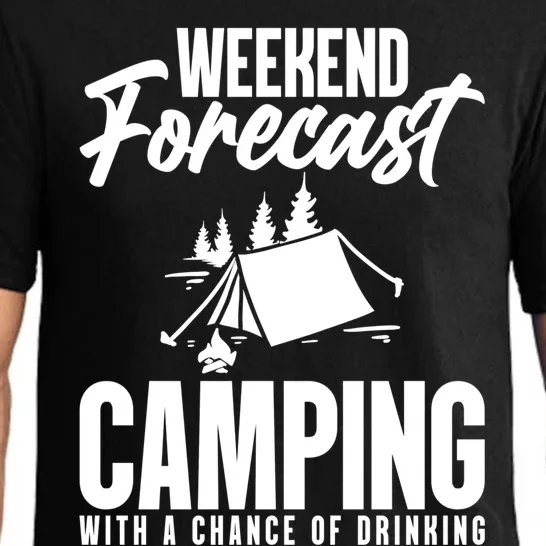 Weekend Forecast Camping With A Good Chance Of Ing Gift Pajama Set