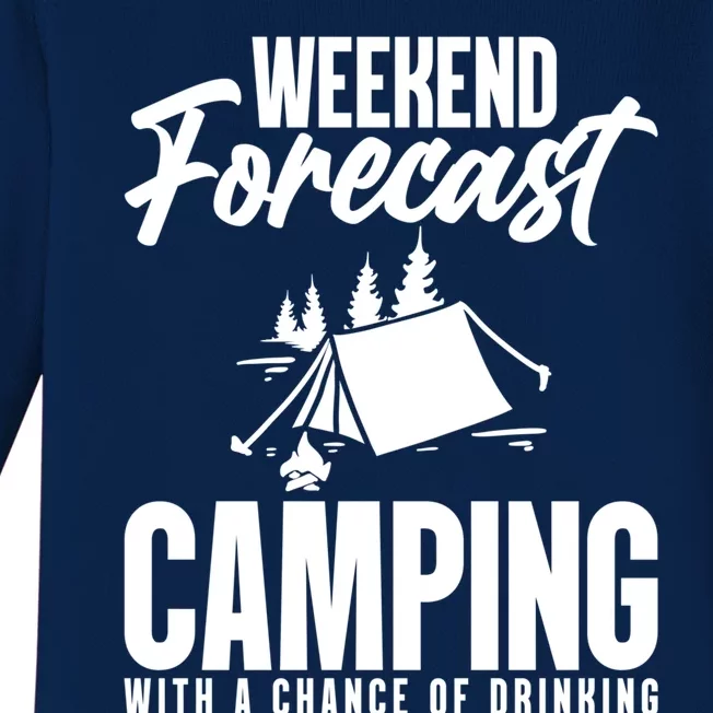 Weekend Forecast Camping With A Good Chance Of Ing Gift Baby Long Sleeve Bodysuit