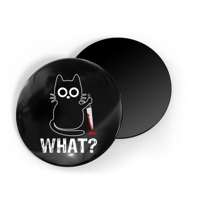 What? Funny Cat With Knife Graphic Design Magnet