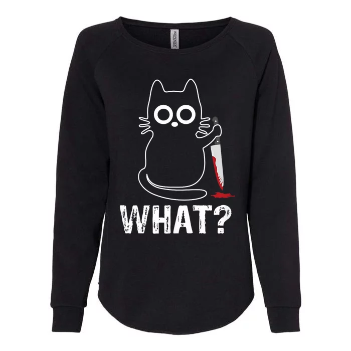 What? Funny Cat With Knife Graphic Design Womens California Wash Sweatshirt