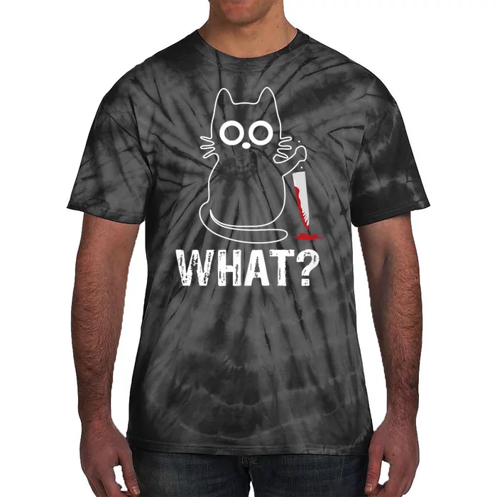 What? Funny Cat With Knife Graphic Design Tie-Dye T-Shirt