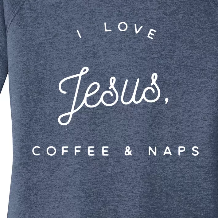 Womens Funny Christian I Love Jesus Coffee Naps Women's Perfect Tri Tunic Long Sleeve Shirt