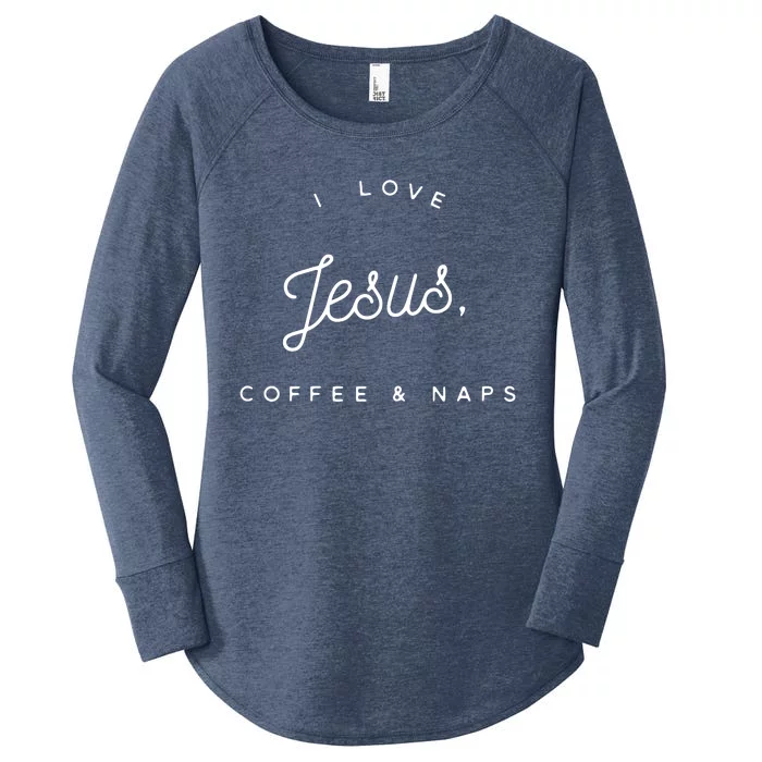 Womens Funny Christian I Love Jesus Coffee Naps Women's Perfect Tri Tunic Long Sleeve Shirt