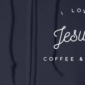 Womens Funny Christian I Love Jesus Coffee Naps Full Zip Hoodie