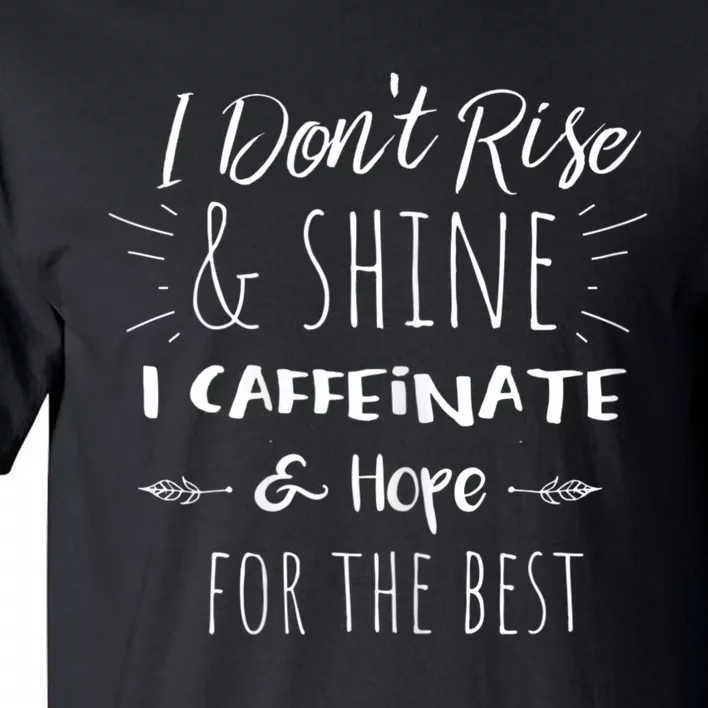 Womens Funny Coffee, Coffee Lover Saying Gift For Her Mom Wine Tall T-Shirt