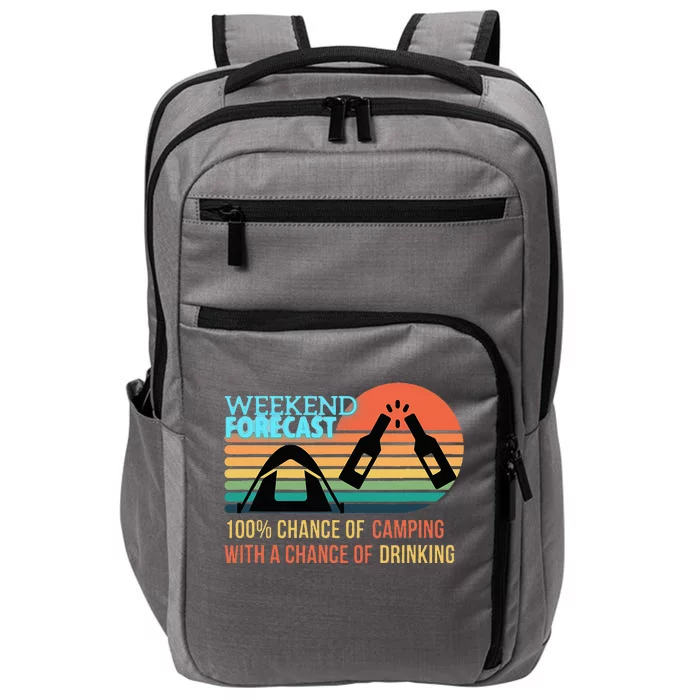 Weekend Forecast Camping With A Chance Of Drinking Impact Tech Backpack