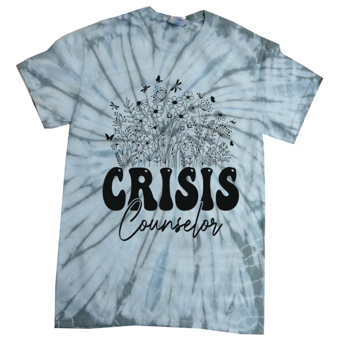 Wildflower Floral Crisis Counselor Graphic Design Tie-Dye T-Shirt