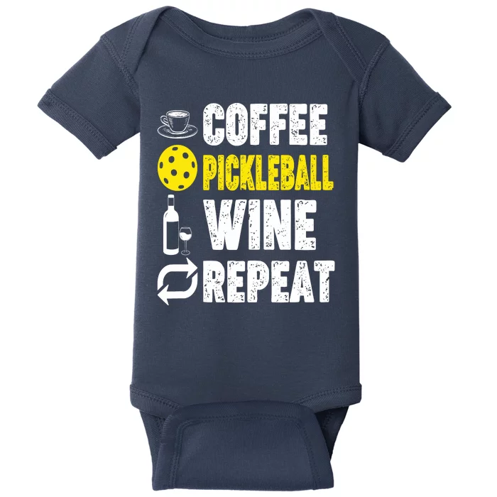 Funny Coffee Pickleball Wine Repeat Gift Baby Bodysuit