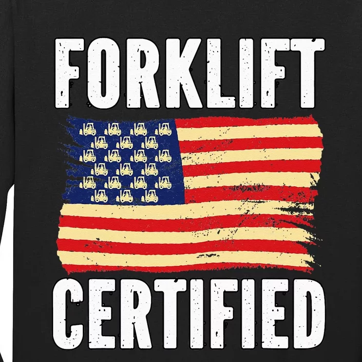 Warehouse Forklift Certified Tall Long Sleeve T-Shirt