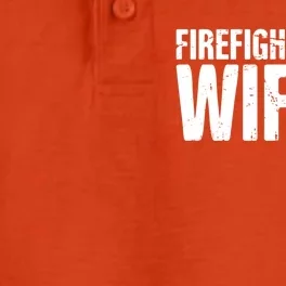 Wife Fire Departt And Fire Fighter / Firefighter Gift Dry Zone Grid Performance Polo