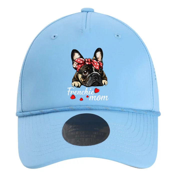 Women Frenchie Dog Mom French Bulldog Mom Love Mothers Day Performance The Dyno Cap