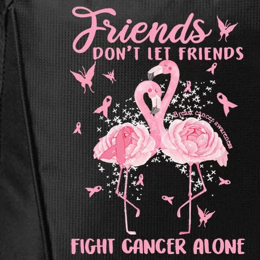 Womens Friends Don't Let Friends Fight Breast Cancer Alone Gifts City Backpack