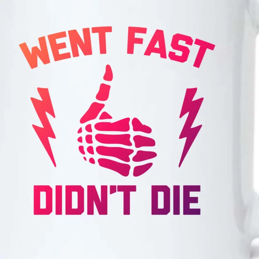 Went Fast DidnT Die Cool Gift Funny Race Car Dirt Bike Racing Gift Black Color Changing Mug