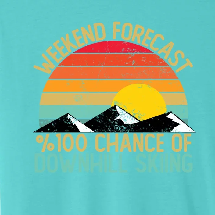 Weekend Forecast Downhill Skiing Great Gift Funny Retro Gift ChromaSoft Performance T-Shirt