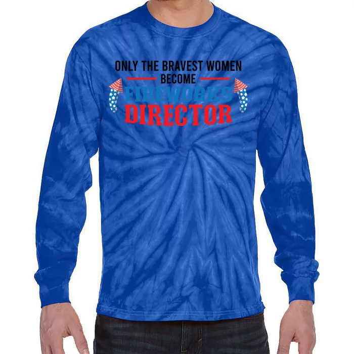 Wo Fireworks Director Fireworks Director Cute Gift Tie-Dye Long Sleeve Shirt