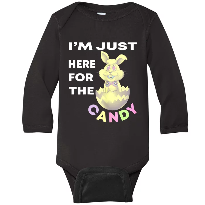 Womens Funny Easter Quote I'm Just Here For The Candy Cool Easter Baby Long Sleeve Bodysuit