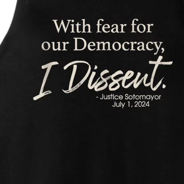 With Fear For Our Democracy I Dissent Justice Sotomayor Ladies Tri-Blend Wicking Tank